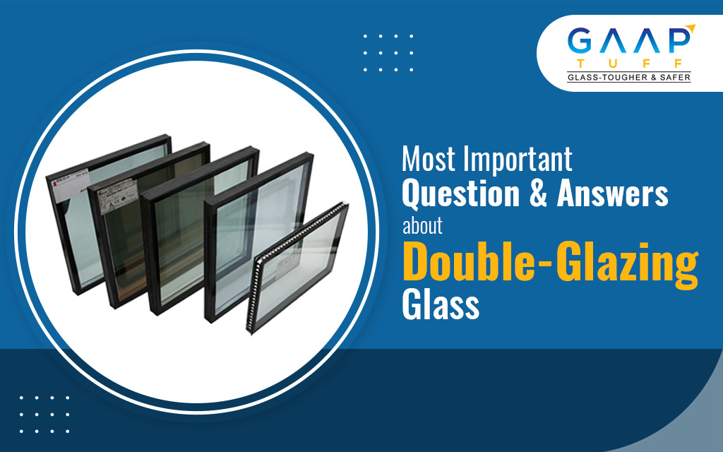 Double Glazing Glass (DGU)